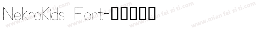 NekroKids Font字体转换